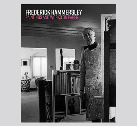 Frederick Hammersley: Paintings and Works on Paper