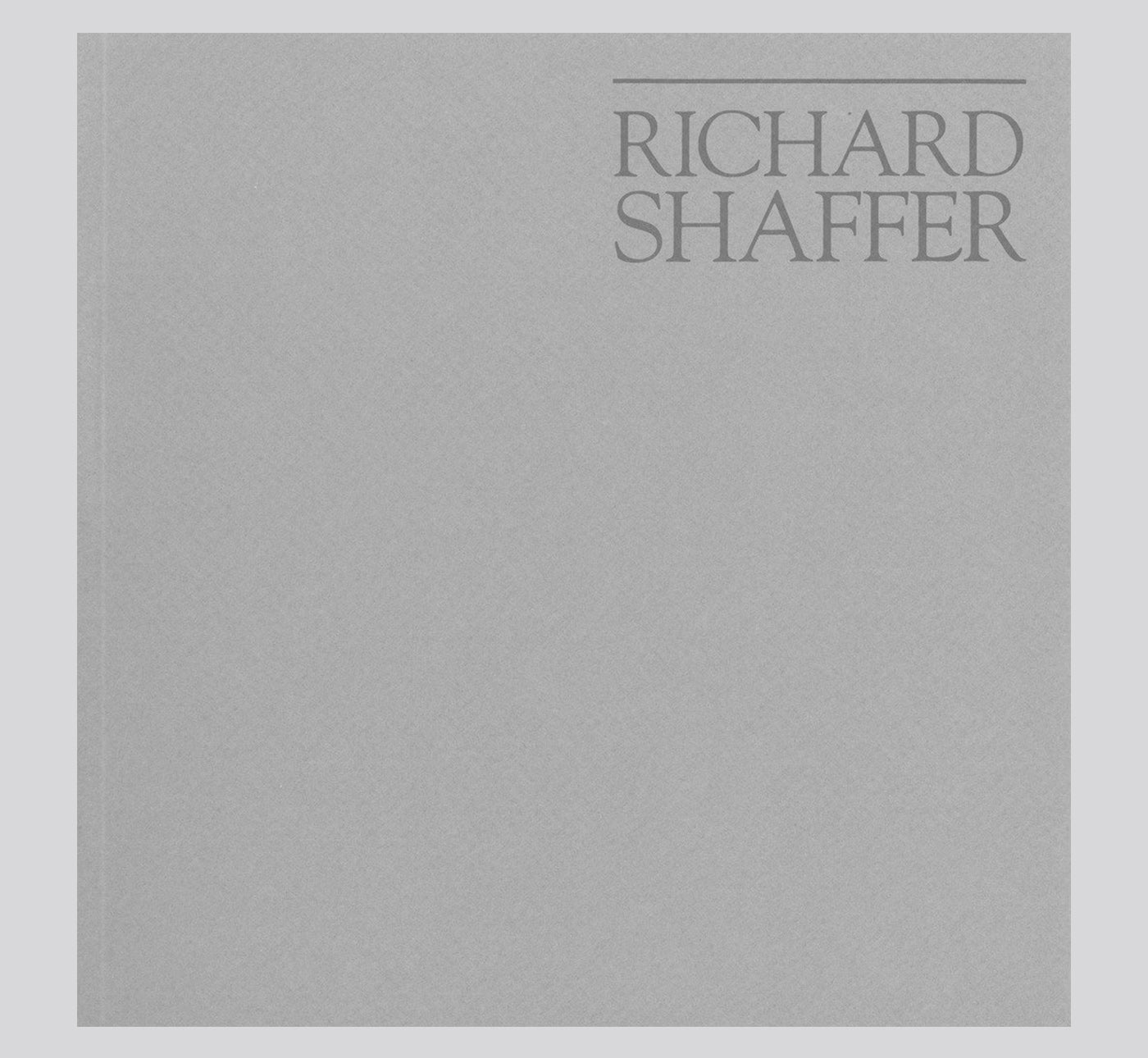 Richard Shaffer: Selected Work 1979 - 1983