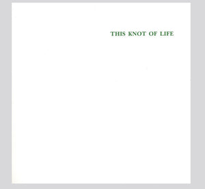 This Knot of Life: Paintings and Drawings by British Artists